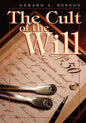 The Cult of the Will - Paperback