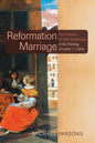 Reformation Marriage - Paperback