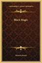 Black Magic - Hardcover