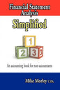 Financial Statement Analysis Simplified: An accounting book for non-accountants - Paperback