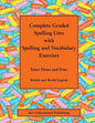 Complete Graded Spelling Lists with Spelling and Vocabulary Exercises: Years Three and Four: British and World English - Paperback
