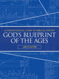 God's Blueprint of the Ages: A Chronological Chart of Biblical History - Paperback