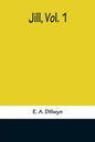 Jill, Vol. 1 - Paperback