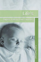 Life's: Purpose, Pattern, Power, and Prize - Paperback