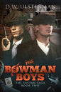 The Bowman Boys: The Sultan Saga Book 2 - Paperback