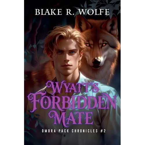 Wyatt's Forbidden Mate - Paperback