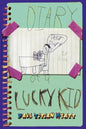Diary Of A Lucky Kid - Paperback