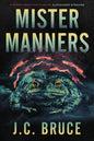 Mister Manners: A Story From the Files of Alexander Strange - Paperback