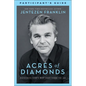 Acres of Diamonds Participant's Guide: Discovering God's Best Right Where You Are - Paperback