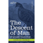 The Descent of Man: and Selection in Relation to Sex - Hardcover