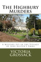 The Highbury Murders: A Mystery Set in the Village of Jane Austen's Emma - Paperback