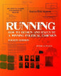 Running: How To Design And Execute A Winning Political Campaign - Paperback