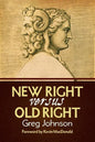 New Right vs. Old Right - Paperback