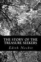 The Story of the Treasure Seekers - Paperback