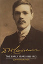 D. H. Lawrence: The Early Years 1885 1912: The Cambridge Biography of D. H. Lawrence - Paperback