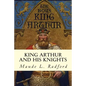 King Arthur and His Knights - Paperback