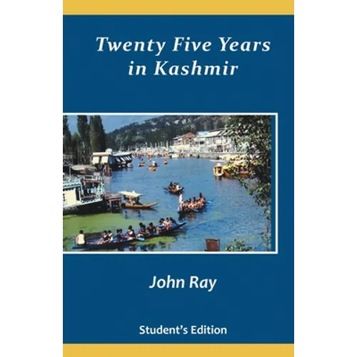 Twenty Five Years in Kashmir - Paperback