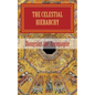 The celestial hierarchy: (De Coelesti Hierarchia) - Paperback