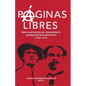 Páginas libres: breve antología del pensamiento anarquista en Puerto Rico (1900-1919) - Paperback