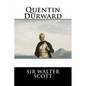 Quentin Durward - Paperback