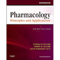 Workbook for Pharmacology: Principles and Applications: A Worktext for Allied Health Professionals - Paperback