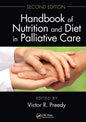 Handbook of Nutrition and Diet in Palliative Care, Second Edition - Paperback