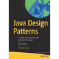 Java Design Patterns: A Hands-On Experience with Real-World Examples - Paperback