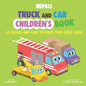 Nepali Truck and Car Children's Book: 20 Trucks and Cars to Make Your Child Smile - Paperback