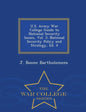 U.S. Army War College Guide to National Security Issues, Vol. 2: National Security Policy and Strategy, Ed. 4 - War College Series - Paperback