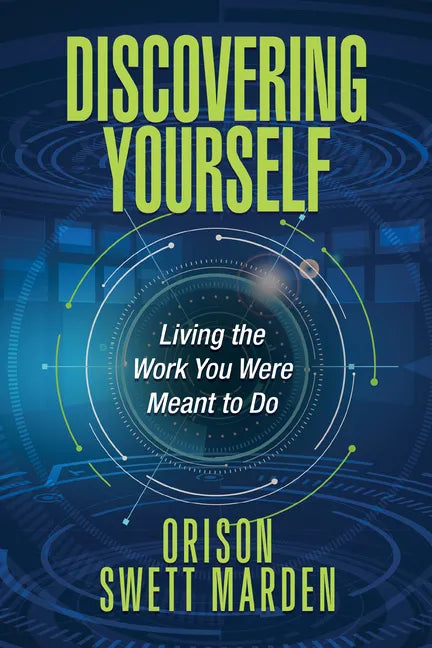 Discovering Yourself: Living the Work You Were Meant to Do - Paperback