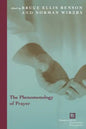 The Phenomenology of Prayer - Paperback