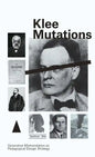 Klee Mutations: Generative Mistranslation as Pedagogical Design Strategy - Paperback