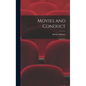 Movies and Conduct - Hardcover