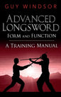 Advanced Longsword: Form and Function - Hardcover