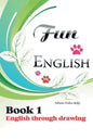 Fun English Book 1: English Through Drawing - Paperback
