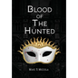 Blood of The Hunted - Paperback