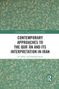 Contemporary Approaches to the Qurʾan and Its Interpretation in Iran - Paperback