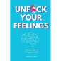 Unf*ck Your Feelings - Paperback