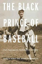 The Black Prince of Baseball: Hal Chase and the Mythology of the Game - Paperback