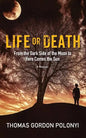 Life or Death: From Dark Side of the Moon to Here Comes the Sun - Paperback