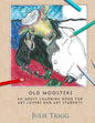 Old Moosters: An Adult Coloring Book for Art Lovers and Art Students - Paperback
