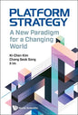 Platform Strategy: A New Paradigm for a Changing World - Hardcover