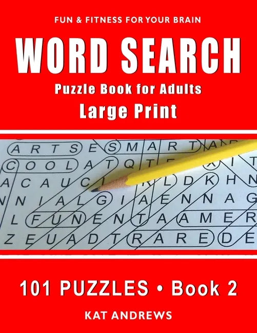Word Search Puzzle Book for Adults: Large Print 101 Puzzles - Book 2 - Paperback