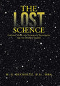 The Lost Science: Esoteric Math and Astrology Techniques for the Market Trader - Hardcover