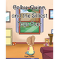 Colby, Quinn, and the Silliest Toys Ever - Paperback