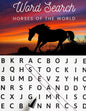 Word Search: Horses of the World: Large Print Word Search Puzzle Book for Equine Enthusiasts - Paperback