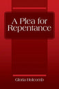 A Plea for Repentance - Paperback