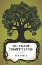 The Tree of Forgetfulness - Paperback