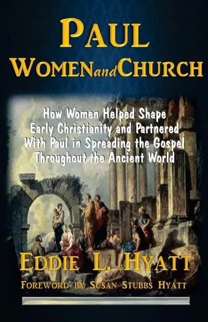 Paul, Women and Church - Paperback