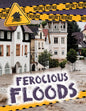 Ferocious Floods - Library Binding